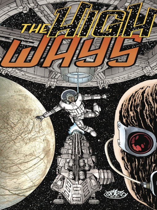 Title details for The High Ways by John Byrne - Available